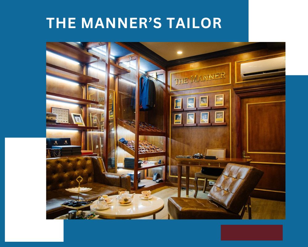 The Manner's Tailor